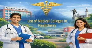 List of Medical Colleges in Pondicherry