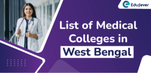 List of Medical Colleges in West Bengal