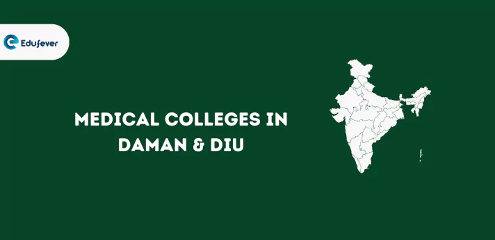 Medical College in Daman & Diu