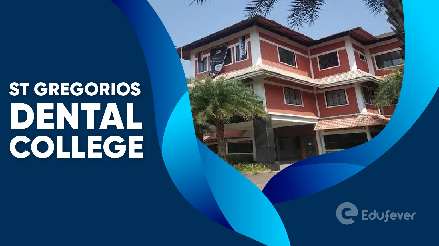 St Gregorios Dental College