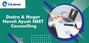 Ayush-NEET-Counselling-Dadra-&-Nagar-Haveli