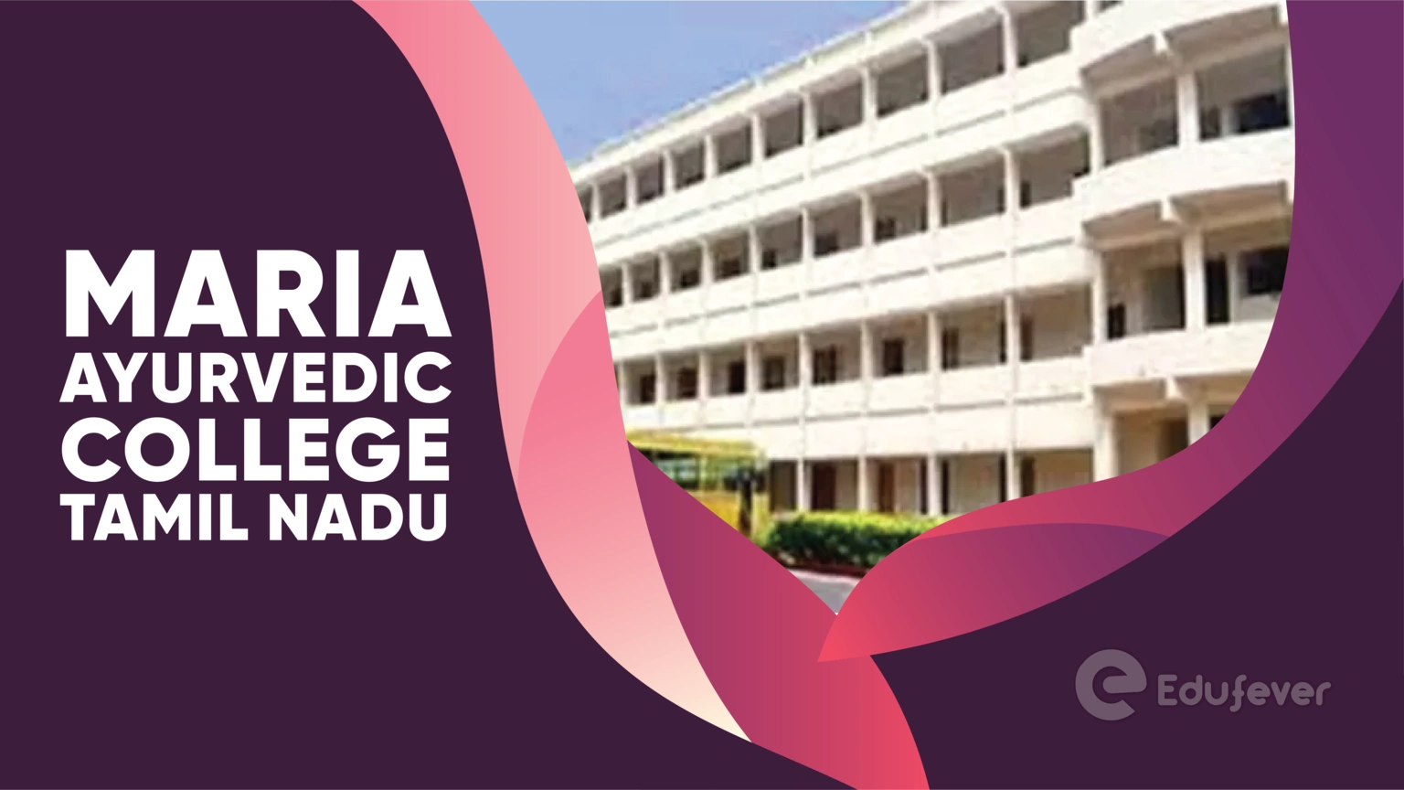 Maria Ayurvedic College Tamil Nadu
