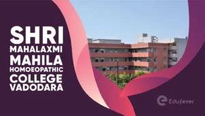 Shri Mahalaxmi Mahila Homoeopathic College Vadodara
