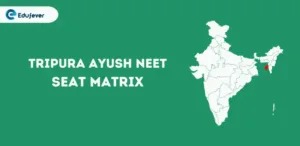 Tripura Ayush NEET Seat Matrix