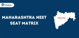 Maharashtra NEET Seat Matrix