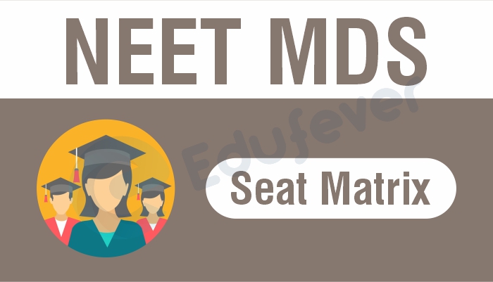 NEET MDS Seat Matrix