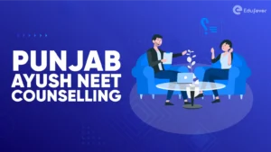 Punjab Ayush NEET Counselling