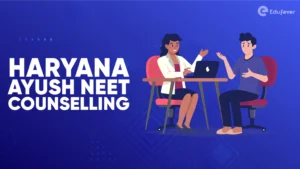 Haryana Ayush NEET Counselling