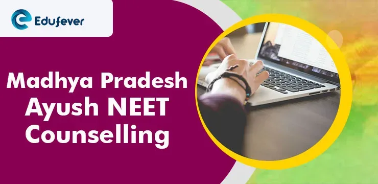 MP Ayush NEET Counselling
