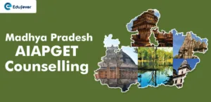 Madhya-Pradesh-AIAPGET-Counselling