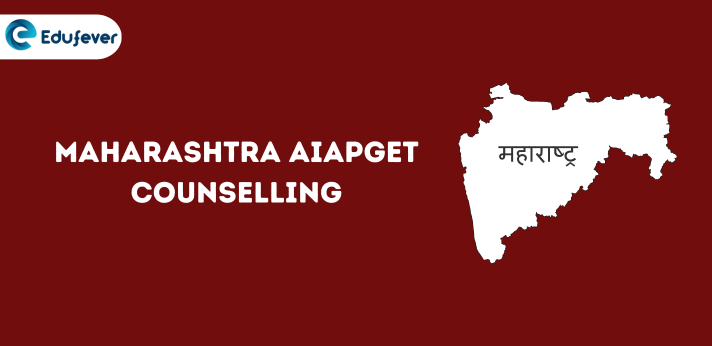 Maharashtra AIAPGET Counselling