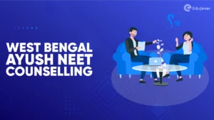 West Bengal Ayush NEET Counselling