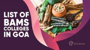 List of BAMS Colleges in Goa