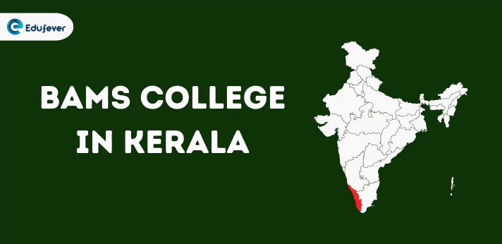 List of BAMS Colleges in Kerala