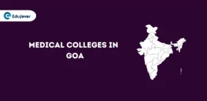 List of Medical College in Goa