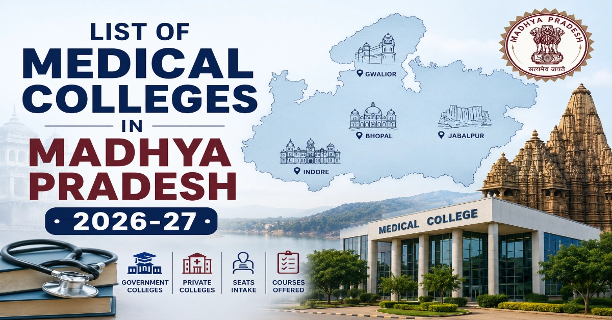 List of Medical Colleges in Madhya Pradesh