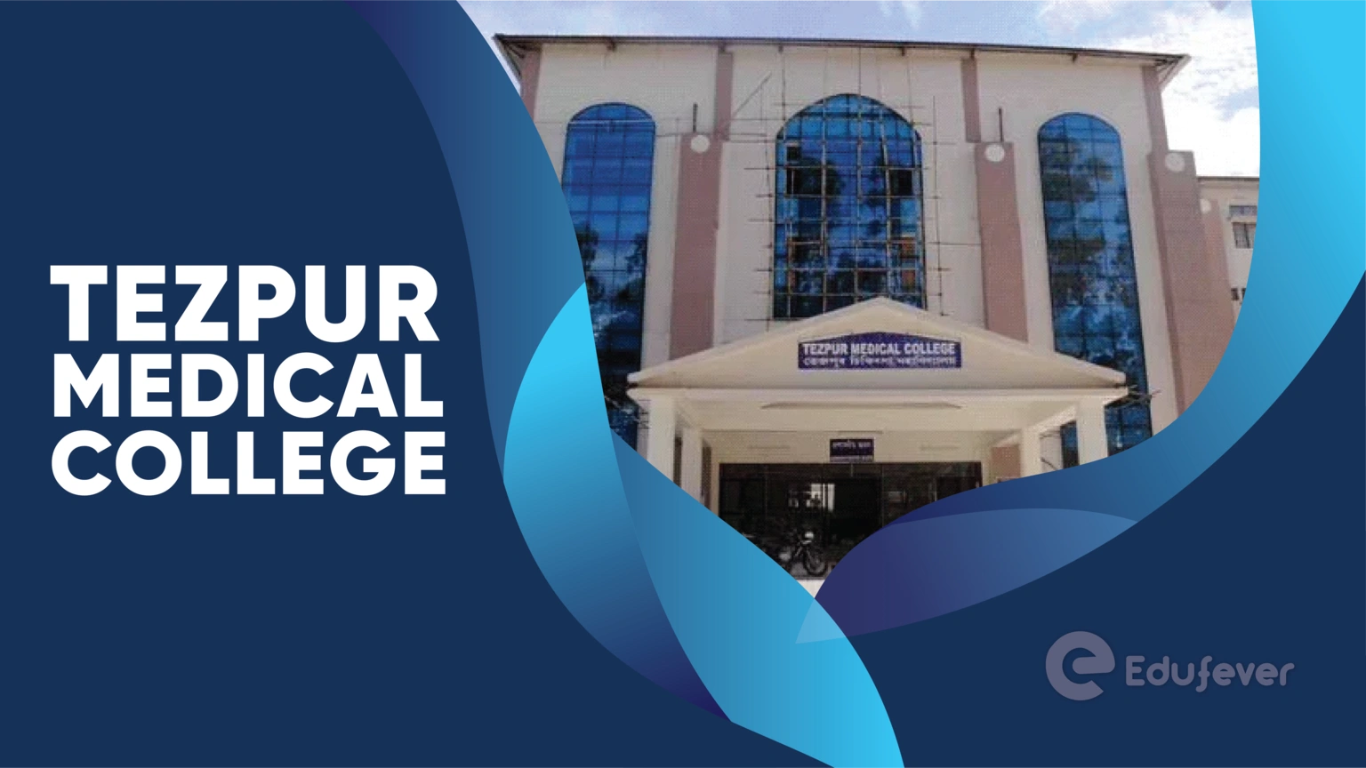 Tezpur Medical College