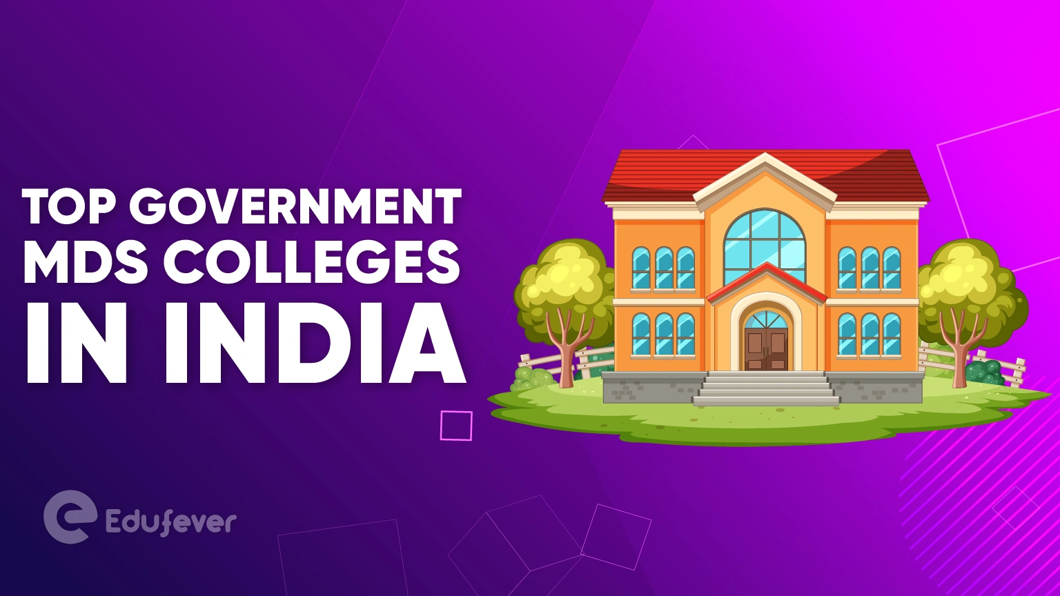 Top Government MDS Colleges in India