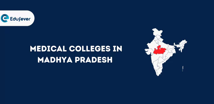 Medical College in Madhya Pradesh