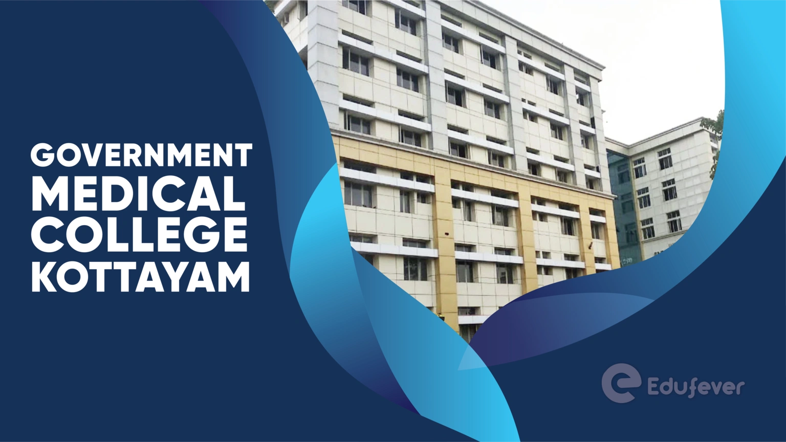 Government Medical College Kottayam