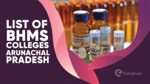 List of BHMS Colleges in Arunachal Pradesh