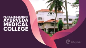 Pankajakasthuri Ayurveda Medical College