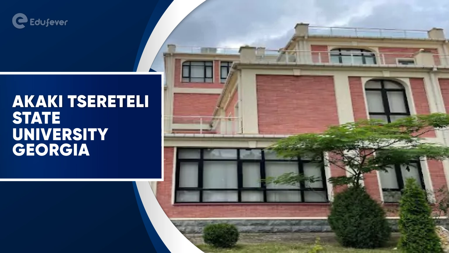 Akaki Tsereteli State University Georgia