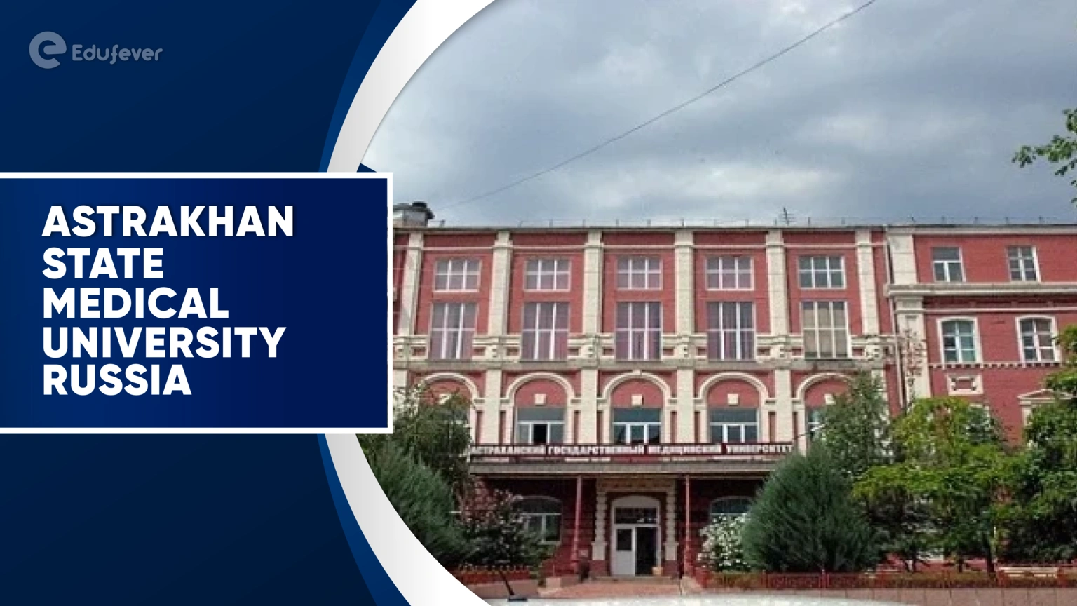 Astrakhan State Medical University Russia