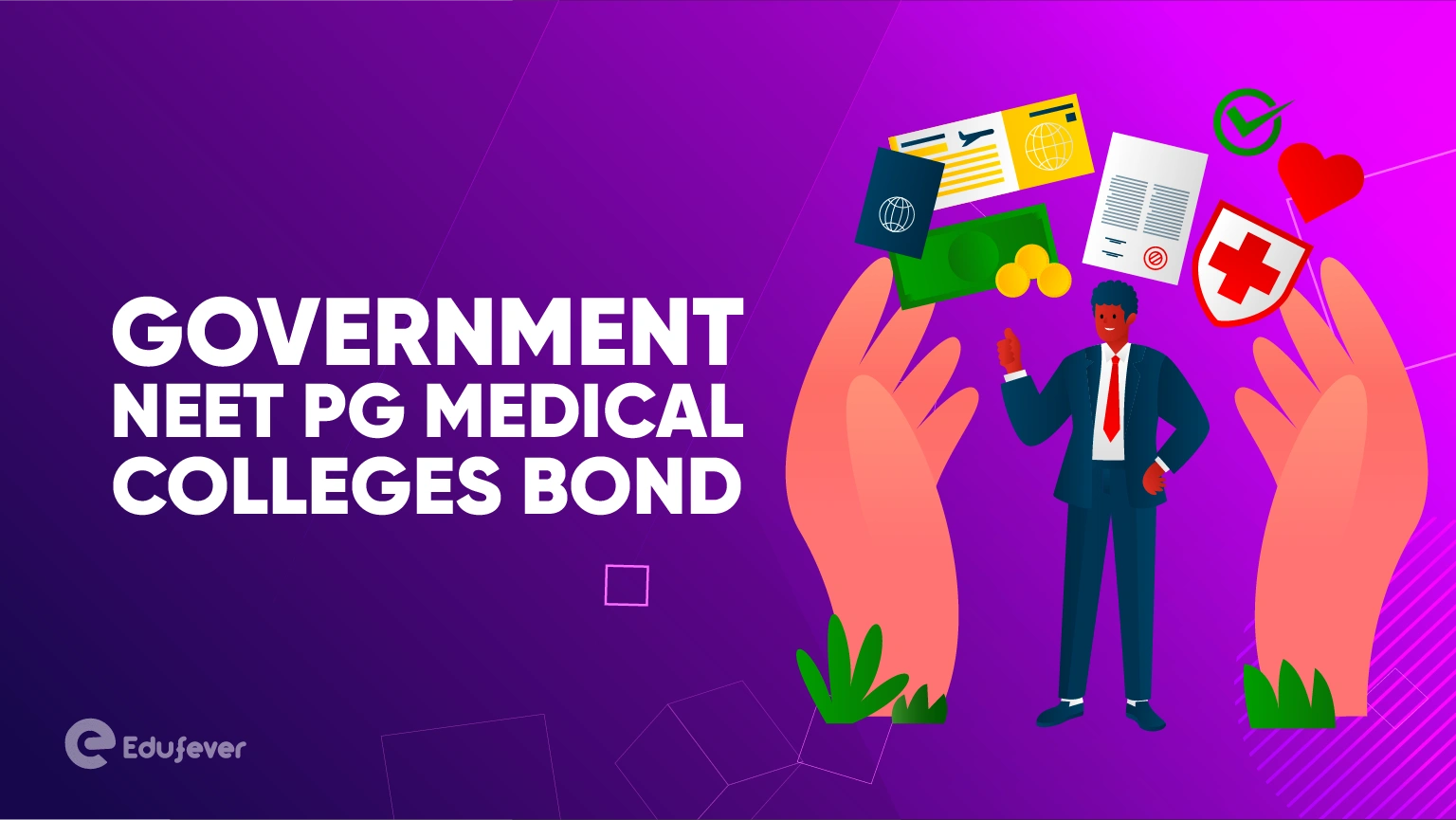 Government NEET PG Medical Colleges Bond