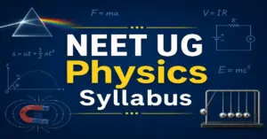 NEET UG Physics Syllabus