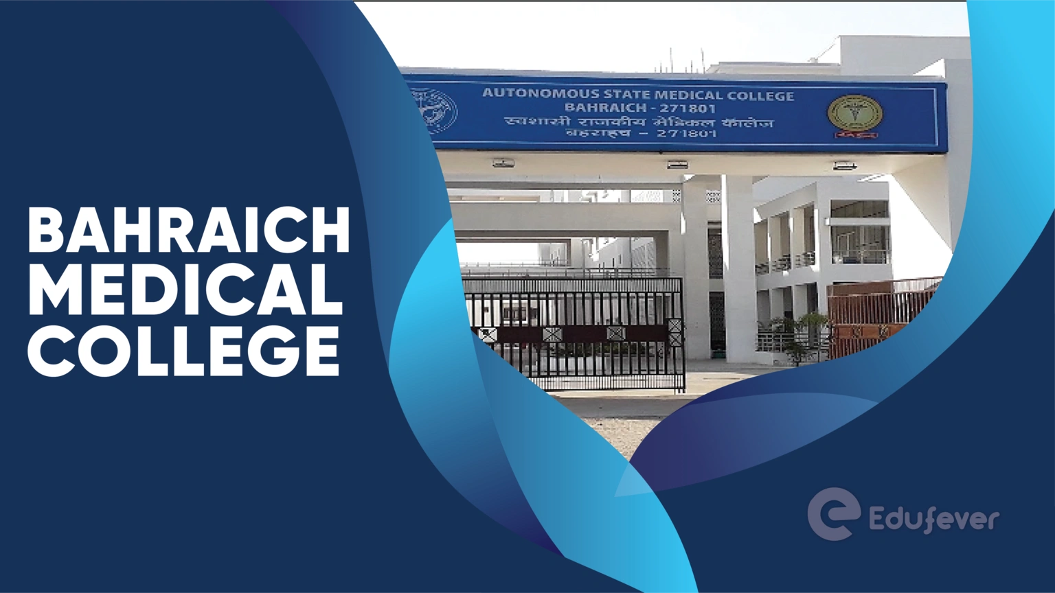 Bahraich Medical College