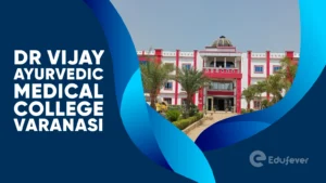 Dr Vijay Ayurvedic Medical College Varanasi