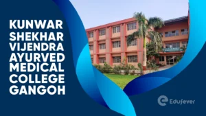 Kunwar Shekhar Vijendra Ayurved Medical College Gangoh