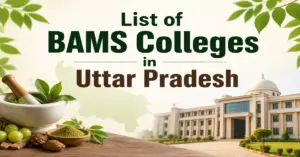 List of BAMS Colleges in Uttar Pradesh