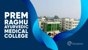 Prem Raghu Ayurvedic Medical College