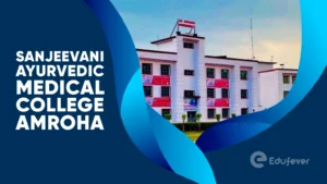 Sanjeevani Ayurvedic Medical College Amroha