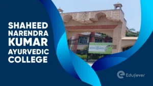 Shaheed Narendra Kumar Ayurvedic Ayurvedic College