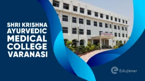 Shri Krishna Ayurvedic Medical College Varanasi
