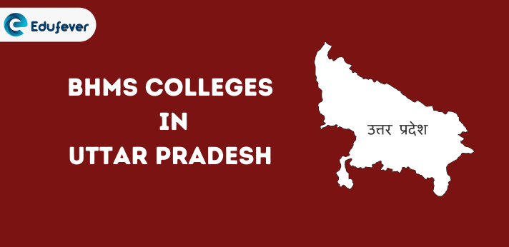 List of BHMS Colleges in Uttar Pradesh