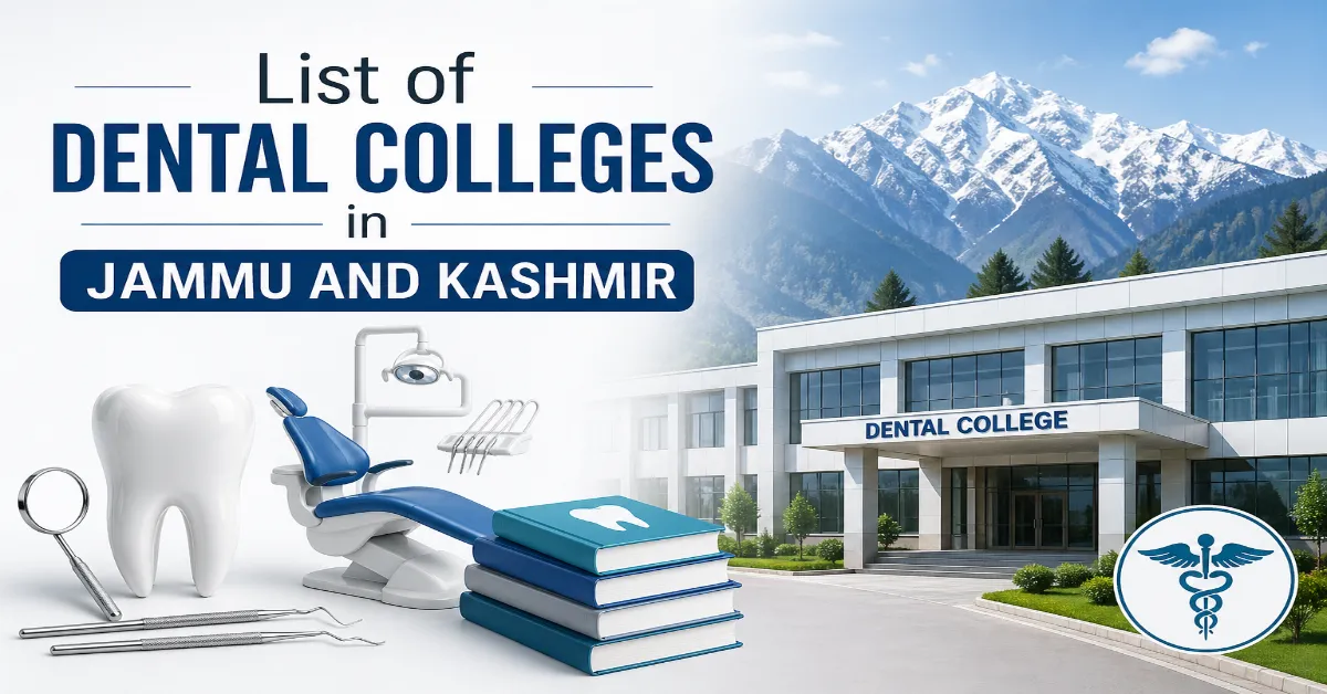 List of Dental Colleges in Jammu and Kashmir