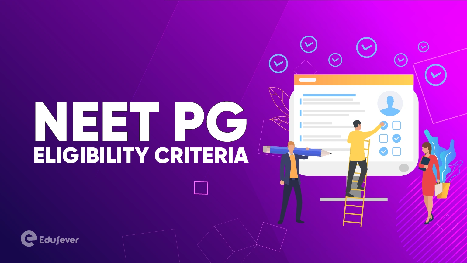 NEET PG Eligibility Criteria