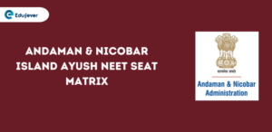 Andaman & Nicobar Island Ayush NEET Seat Matrix