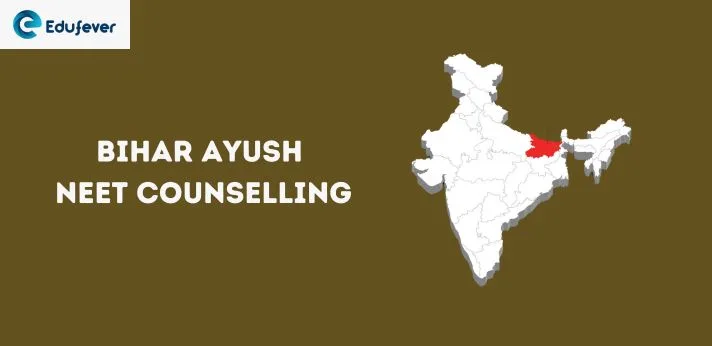 Bihar Ayush NEET Counselling