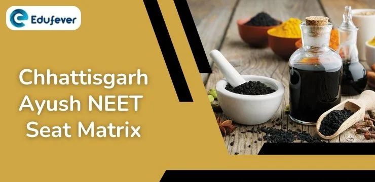 Chhattisgarh Ayush NEET Seat Matrix_
