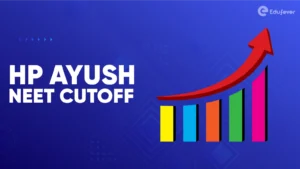 HP Ayush NEET Cutoff