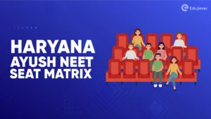 Haryana Ayush NEET Seat Matrix