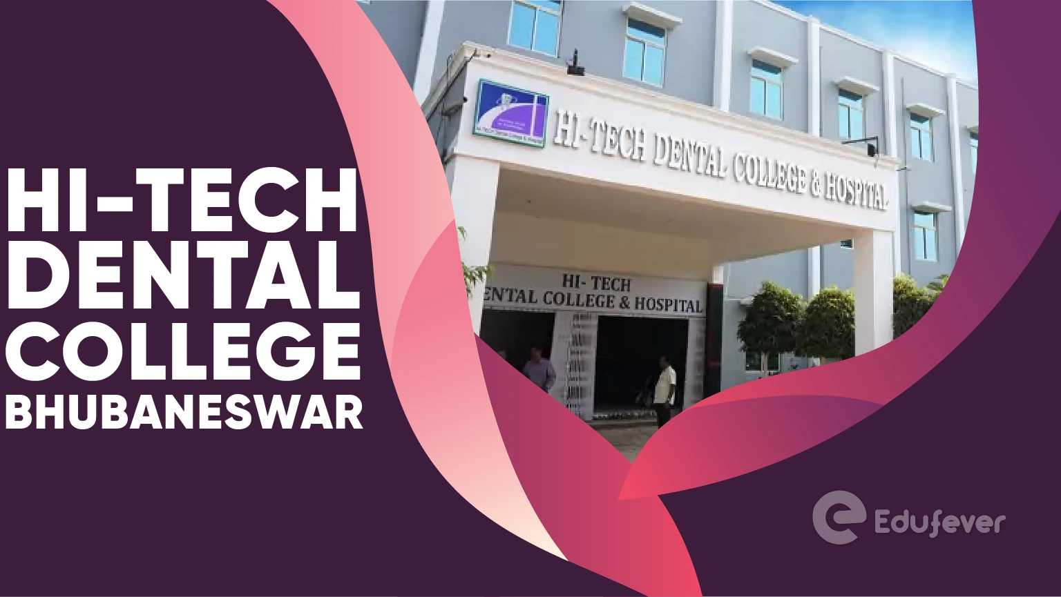 Hi-Tech Dental College Bhubaneswar