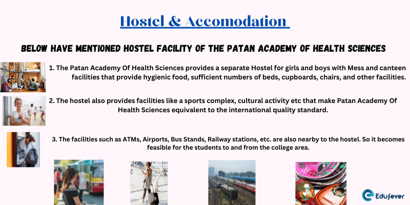 Hostel and accomodation facility of Patan Academy Of Health Sciences