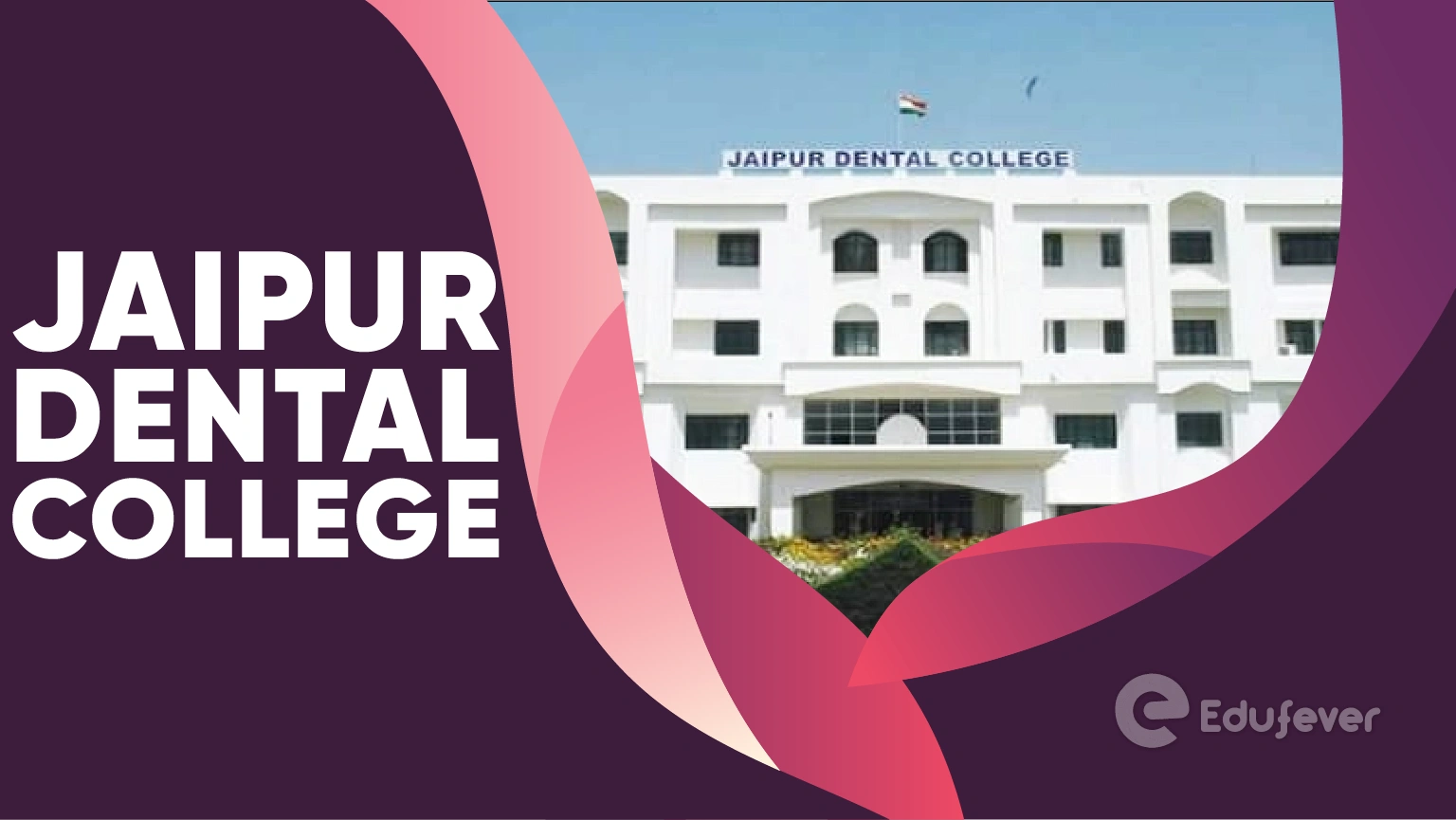 Jaipur Dental College Jaipur