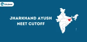 Jharkhand Ayush NEET Cutoff
